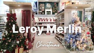 Leroy Merlin | Christmas decor & trees  | Full tour