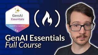 GenAI Essentials – Full Course for Beginners