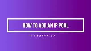 How To Add An IP Pool In Zal Ultra ISP CRM By Onezeroart LLC