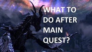 What to do in Skyrim after you finish the main quest?