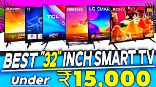 Top 3 Best 32 inch Smart TV Under 15000 | Best Smart TV Under 15000 | Best Smart TV 2024