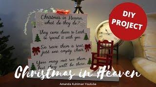 Christmas in Heaven DIY | Poem with Chair | Cricut | Amanda Kuhlman