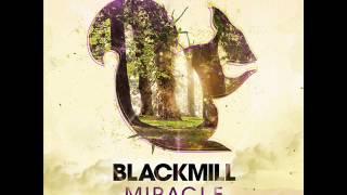 Blackmill - The Drift