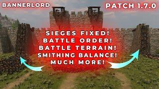 Bannerlord Patch 1.7.0! Sieges Fixed, Battle Order & Battle Terrain System, & More!