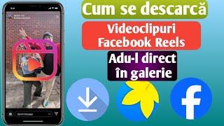 Cum să descărcați videoclipuri Facebook Reels 2024, vizionați videoclipul