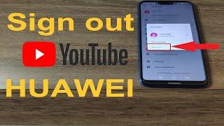 How to sign out from Youtube account on your Huawei phone