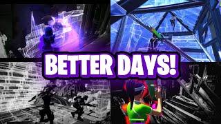 Better Days ️! Edited Like @G3n Tempest! Edited On Mobile