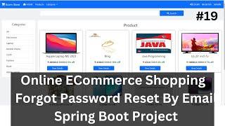 #19 Forgot password | Reset Password By email Ecommerce Spring Boot Project| Shopping Cart Project