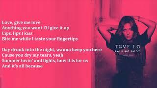 Talking Body - Tove Lo (lyrics)