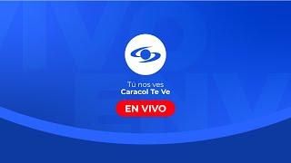 Caracol Televisión EN VIVO 