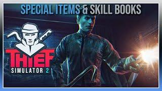 Thief Simulator 2 Special Items & Skill Books