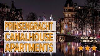 Prinsengracht Canalhouse Apartments hotel review | Hotels in Amsterdam | Netherlands Hotels