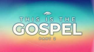 This is the Gospel Part 2 | East Bay Online