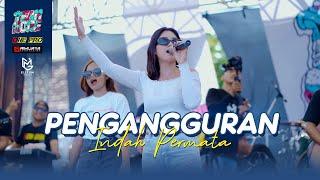 INDAH PERMATA - PENGANGGURAN || ONE PRO X SRIWIJAYA AUDIO (LIVE TEAM HORE)