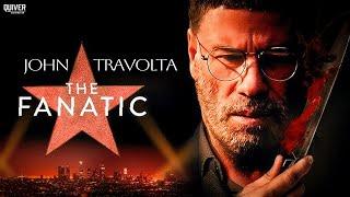 The Fanatic (2019) | Psychological Thriller | JOHN TRAVOLTA | FULL LENGTH MOVIE