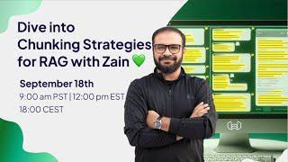 Dive into Chunking Strategies for RAG with Zain 