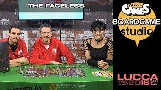 [Lucca Comics & Games] Boardgame studio: The Faceless