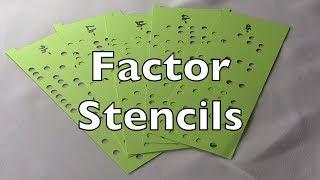 Factor Stencils Review / HowTo