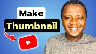 How to Make Thumbnails for YouTube Videos on Canva (FREE)