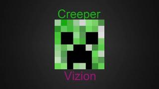 CreeperVizion Channel Trailer