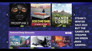 Steam Winter Sale 2024 Is Live But The Games Are Cheaper on Green Man Gaming