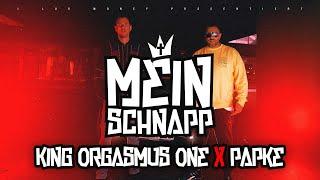 King Orgasmus One x PAPKE - Mein Schnapp (prod. by Perino, Neal & Alex)