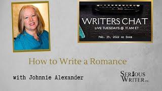 Writers Chat ~ How to Write a Romance