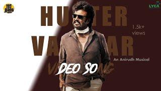 Hunter Vantaar Video Song| Vettayan | Rajinikanth | Anirudh Ravichander | T.J.Gnanavel | #hukum