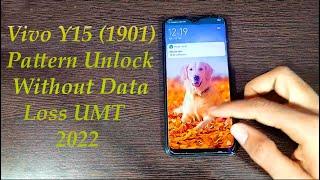 Vivo Y15 (1901) Pattern Unlock Without Data Loss UMT 2022