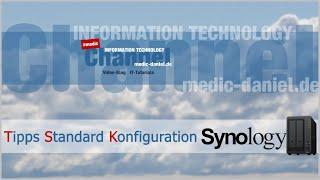 Tipps Standard Konfiguration Synology