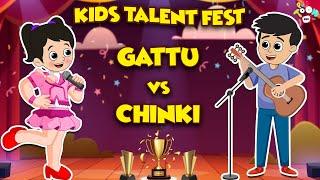 Kids Talent Fest - Gattu VS Chinki | Animated Story | English Cartoon | Moral Stories | PunToon Kids