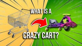 Crazy Carts: Everything You Need to Know!