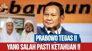 PAK LUTHFI & RIZIEQ HARUS DENGAR INI ! PRABOWO SUDAH TAU SEMUANYA !!