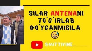 Mittivine | Silar antenani to`g`irlab qo`yganmisila   #mittivine #mittime #littelar