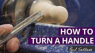 How to Turn a Handle | Paul Sellers