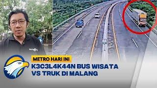 K3c3l4k44n Bus Wisata VS Truk di Tol Malang, 4 Orang Wafat - [Metro Hari Ini]