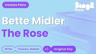 Bette Midler - The Rose (Piano Karaoke)