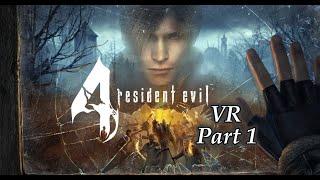 Resident Evil 4 VR .Gameplay Walkthrough  Part 1. Meta Quest 3. Vr games