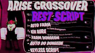 *NEW* ARISE CROSSOVER SCRIPT - NO KEY! | (AUTO FARM, KILL AURA, DUNGEON) | ROBLOX PASTEBIN HACK