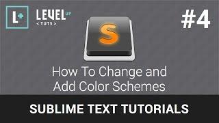 Sublime Text Tutorials #4 - How To Change and Add Color Schemes