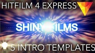 5 FREE Intro Templates for Hitfilm 4 Express  - Download and Tutorial