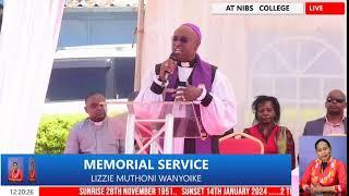 MEMORIAL SERVICE OF LIZZIE WANYOIKE MUTHONI AT NIBS COLLEGE