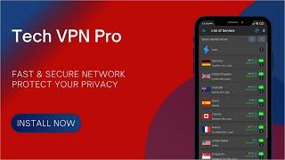 Tech VPN Pro v4.4.5 MOD APK for Android 2025