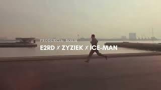 E2RD + Zyziek + Ice-Man - Granice wytrzymałości (prod. Bosik)