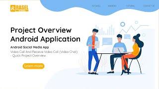 Android Social Media App Video Call And Receive Video Call (Video Chat) - Quick Project Overview