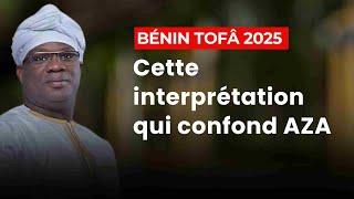 Bénin Tofâ 2025: Cette interprétation qui confond KOFFI AZA