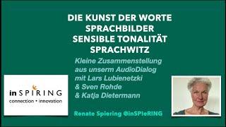 Kunst der Worte, Sprachbilder, Sensible Tonalität, Sprachwitz