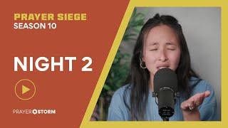 Night 2 | Praying in Tongues | Prayer Siege 10