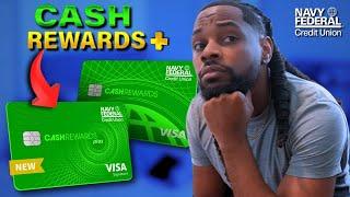 Navy Federal Cash Rewards Plus Credit Card UPDATE! (Unlimited 2% Cash back)