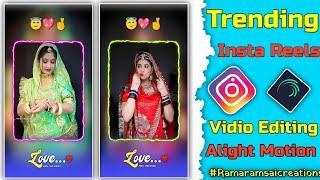 Instagram Trending reels vidio editing / rajasthani status editing alight motion / reels editing